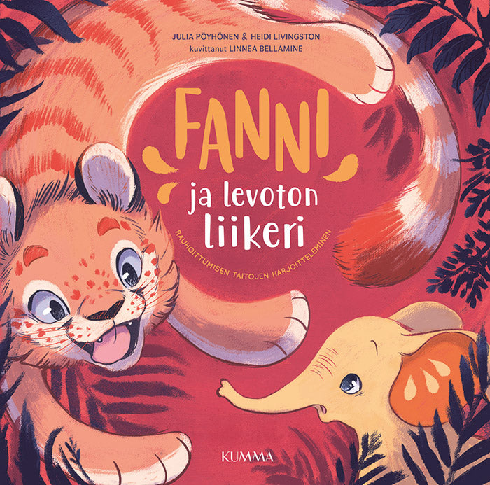 Fanni ja levoton liikeri - lastenkirja, fanniemotions